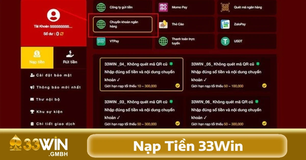 Các cổng nạp tiền 33Win đang được hỗ trợ cho người chơi