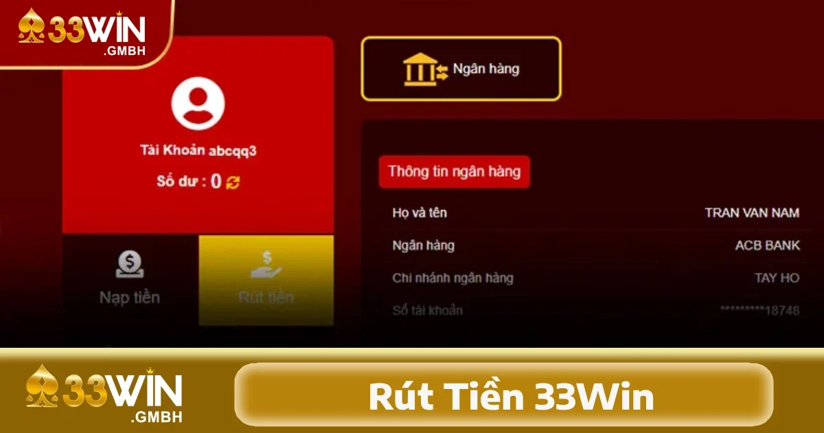 Các bước thực hiện rút tiền 33Win nhanh chóng